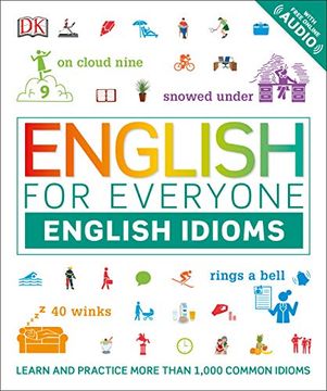 portada English for Everyone: English Idioms: An esl Book of Over 1,000 English Phrases and Expressions 