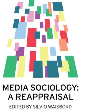 portada Media Sociology: A Reappraisal