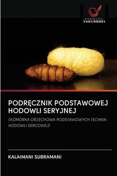 portada PodrĘcznik Podstawowej Hodowli Seryjnej (in Polaco)