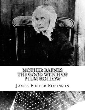 portada Mother Barnes The Good Witch of Plum Hollow (en Inglés)