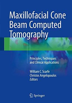 portada Maxillofacial Cone Beam Computed Tomography: Principles, Techniques and Clinical Applications (en Inglés)