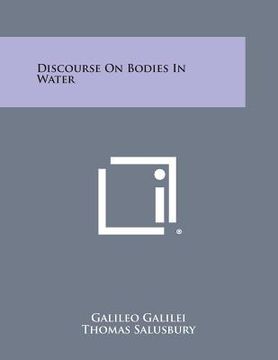 portada Discourse on Bodies in Water (in English)