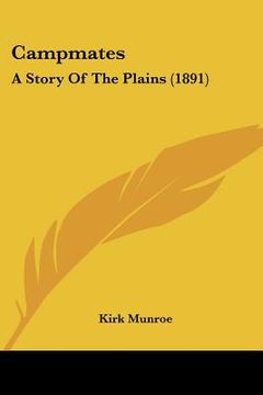 portada campmates: a story of the plains (1891) (en Inglés)