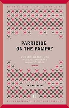 portada Parricide on the Pampa? A new study and Translation of Alberto's Gerchunoff's "Los gauchos judíos"