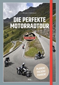 portada Die Perfekte Motorradtour Planen! Packen! Fahren! (en Alemán)
