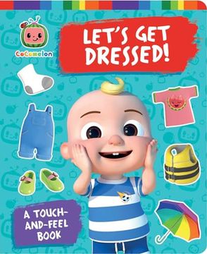 portada Let's get Dressed! A Touch-And-Feel Book (Cocomelon) (in English)