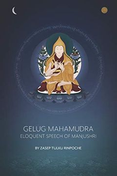 portada Gelug Mahamudra: Eloquent Speech of Manjushri 