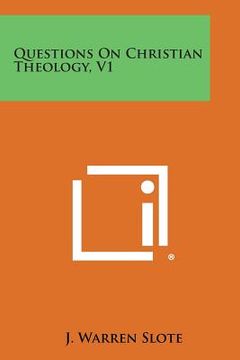 portada Questions on Christian Theology, V1 (in English)