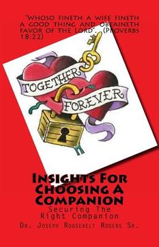 portada Insights For Choosing A Companion: Securing The Right Companion