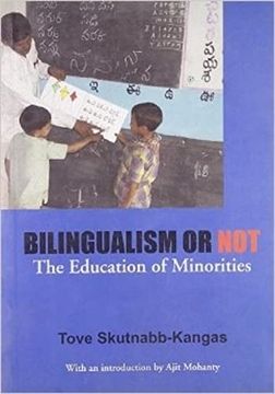 portada Bilingualism or Not: The Education of Minorities (Multilingual Matters, 7) (en Inglés)