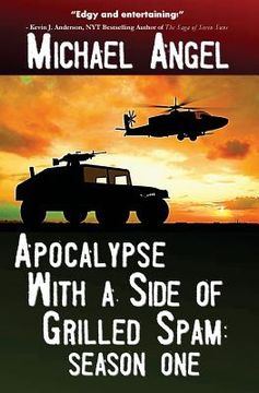 portada Apocalypse with a Side of Grilled Spam - Season One (en Inglés)