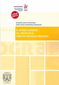 portada Interes Superior del Menor en el Derecho Procesal Mexicano ( Gratis)