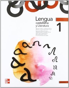 portada LENGUA CASTELLANA Y LITERATURA, 1 BACHILLERATO (in Spanish)