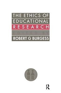 portada The Ethics of Educational Research (Social Research and Educational Studies Series) (en Inglés)