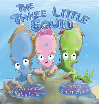 portada The Three Little Squid (in English)