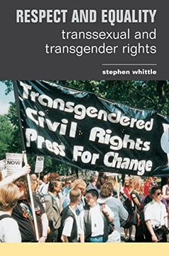 portada Respect and Equality: Transsexual and Transgender Rights (en Inglés)