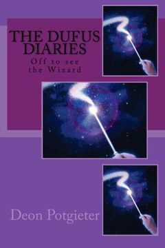 portada The Dufus Diaries: Off to see the Wizard