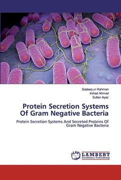 portada Protein Secretion Systems Of Gram Negative Bacteria 
