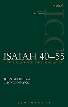 portada Isaiah 40-55 vol 2: A Critical and Exegetical Commentary (International Critical Commentary) (in English)