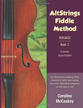 portada Altstrings Fiddle Method for Bass, Second Edition, Book 2 (en Inglés)