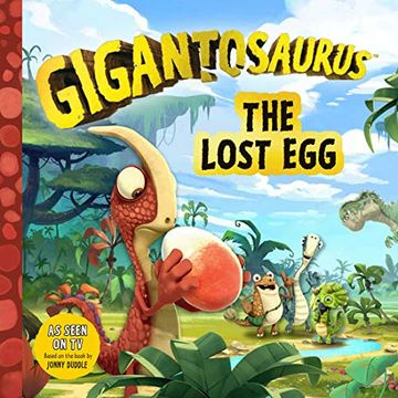 portada Gigantosaurus: The Lost egg (in English)