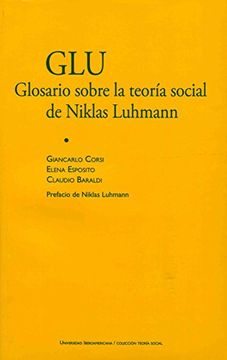 portada Glu: Glosario Sobre la Teoría Social de Niklas Luhmann (in Spanish)