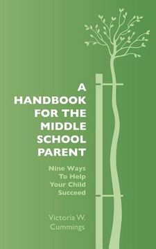 portada a handbook for the middle school parent (en Inglés)