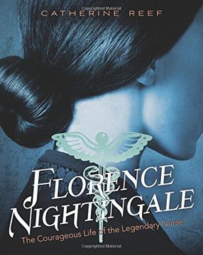 portada Florence Nightingale: The Courageous Life of the Legendary Nurse (en Inglés)