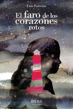 portada El Faro de los Corazones Rotos (in Spanish)