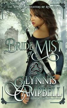 portada Bride of Mist (3) (The Warrior Daughters of Rivenloch) (en Inglés)