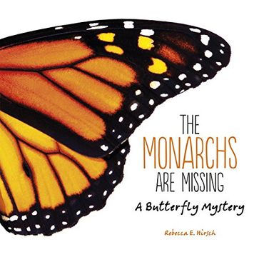 portada The Monarchs Are Missing: A Butterfly Mystery