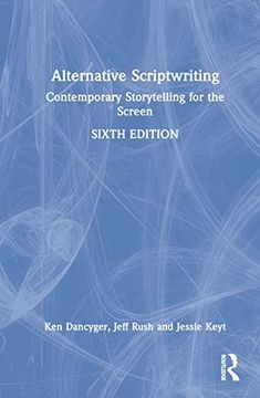 portada Alternative Scriptwriting: Contemporary Storytelling for the Screen (en Inglés)