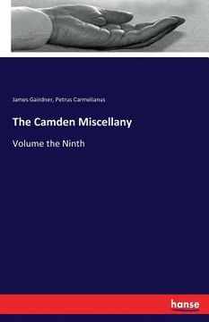 portada The Camden Miscellany: Volume the Ninth (en Inglés)