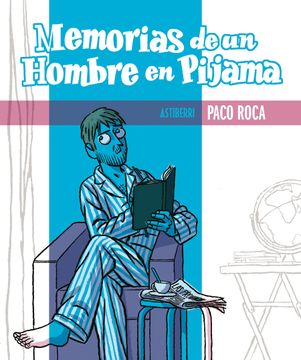 portada Memorias de un Hombre en Pijama (in Spanish)
