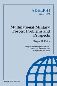 portada multinational military forces: problems and prospects (en Inglés)