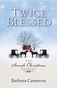 portada Twice Blessed: Two Amish Christmas Stories (en Inglés)