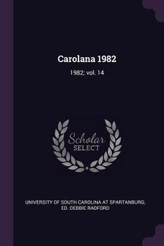 portada Carolana 1982: 1982; vol. 14 (en Inglés)
