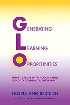 portada Generating Learning Opportunities: Family Values With Actions That Lead to Academic Achievement (en Inglés)