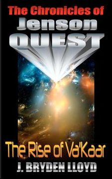 portada the chronicles of jenson quest - the rise of va'kaar (en Inglés)