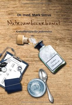 portada Natriumbicarbonat: Krebstherapie für jedermann (en Alemán)