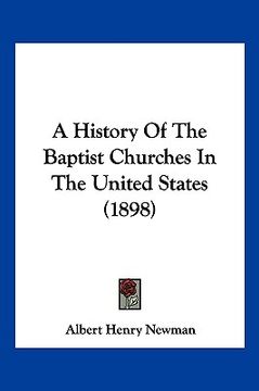 portada a history of the baptist churches in the united states (1898) (in English)