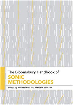 portada The Bloomsbury Handbook of Sonic Methodologies (Bloomsbury Handbooks) (in English)