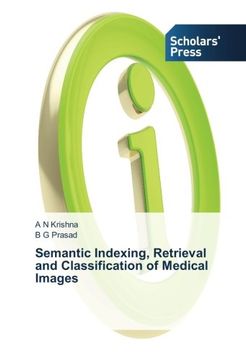 portada Semantic Indexing, Retrieval and Classification of Medical Images (en Inglés)