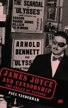 portada James Joyce and Censorship: The Trials of Ulysses