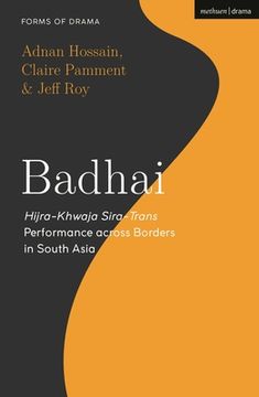 portada Badhai: Hijra-Khwaja Sira-Trans Performance across Borders in South Asia (en Inglés)