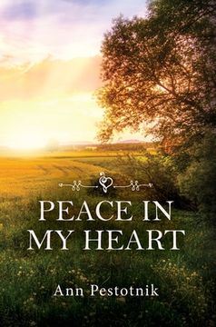 portada Peace In My Heart (in English)