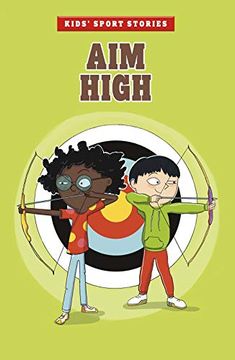 portada Aim High (Kids'Sport Stories) (en Inglés)