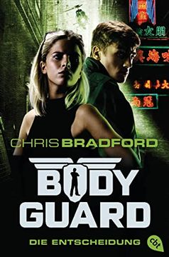 portada Bodyguard - die Entscheidung (Die Bodyguard-Reihe, Band 6) (en Alemán)