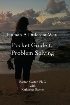 portada Human A Different Way Pocket Guide to Problem Solving (en Inglés)