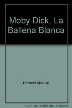 portada Moby Dick o la Ballena Blanca (en Inglés)